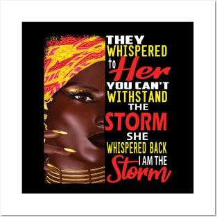 They Whispered to her You can't Withstand the storm,,African American Pride Gift Posters and Art